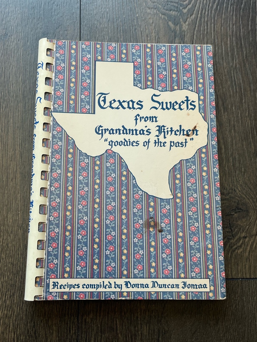 Texas Sweets from Grandma's Kitchen Recipe Book